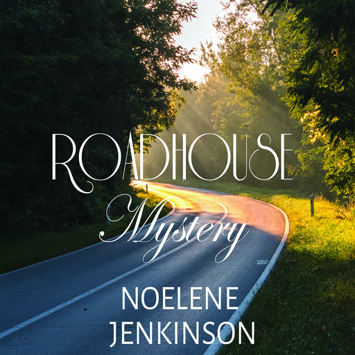 Roadhouse Mystery, Noelene Jenkinson
