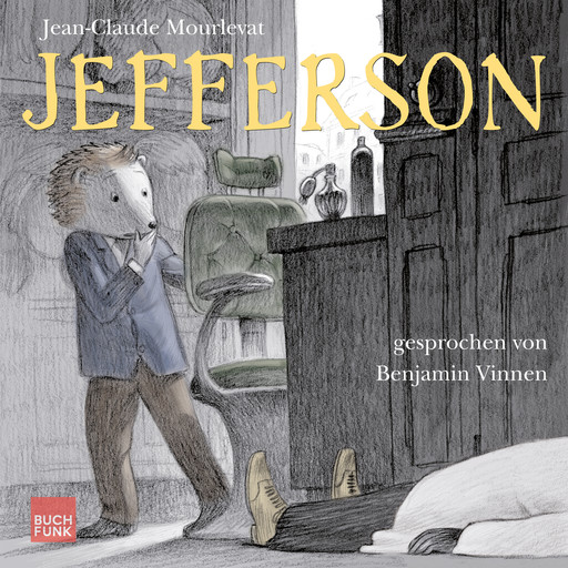 Jefferson - Jefferson, Band 1 (ungekürzt), Jean-Claude Mourlevat