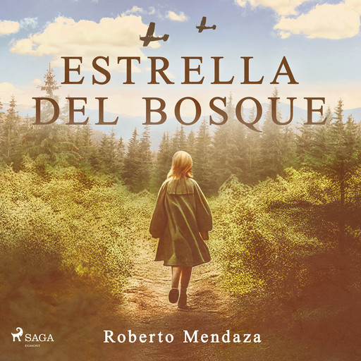 Estrella del Bosque, Roberto Mendaza