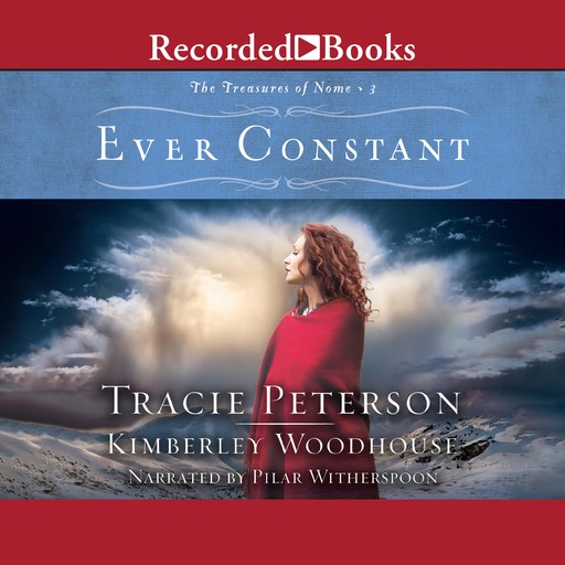 Ever Constant, Tracie Peterson, Kimberley Woodhouse