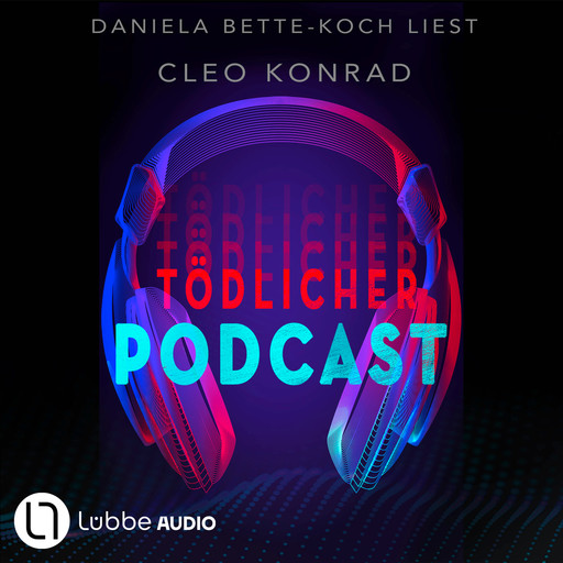 Tödlicher Podcast (Gekürzt), Cleo Konrad