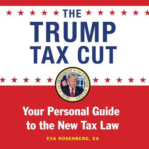 The Trump Tax Cut, Eva Rosenberg