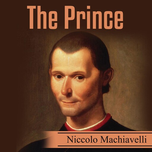 The Prince, Niccolò Machiavelli