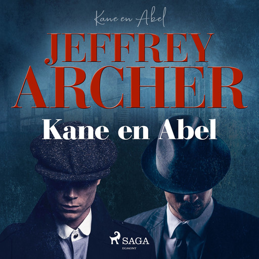 Kane en Abel, Jeffrey Archer
