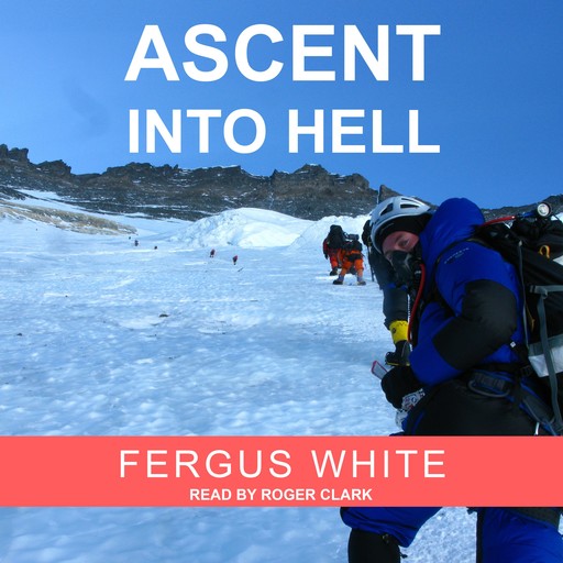 Ascent Into Hell, Fergus White