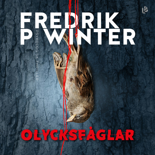 Olycksfåglar, Fredrik P. Winter