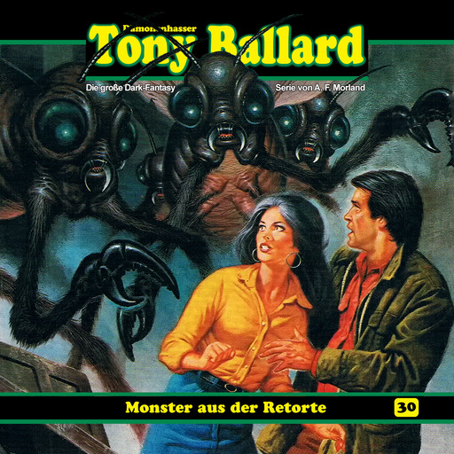 Tony Ballard, Folge 30: Monster aus der Retorte, Morland A.F., Thomas Birker