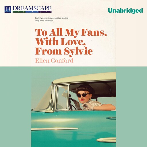 To All My Fans, with Love, from Sylvie, Ellen Conford
