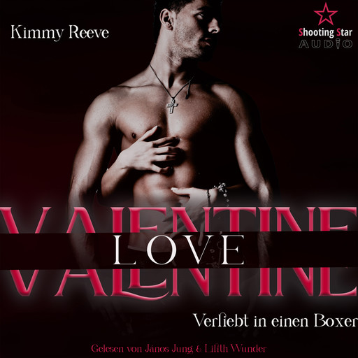Valentine Love: Verliebt in einen Boxer - Be my Valentine, Band 1 (ungekürzt), Kimmy Reeve