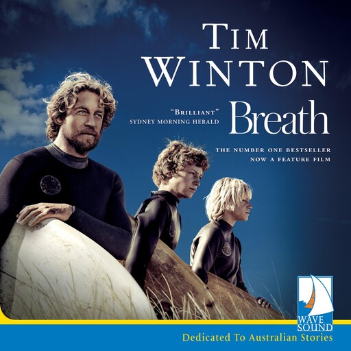 Breath, Tim Winton