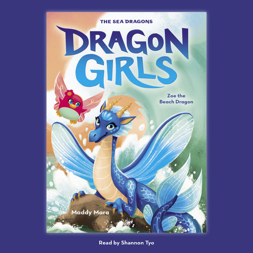 Zoe the Beach Dragon (Dragon Girls #11), Maddy Mara