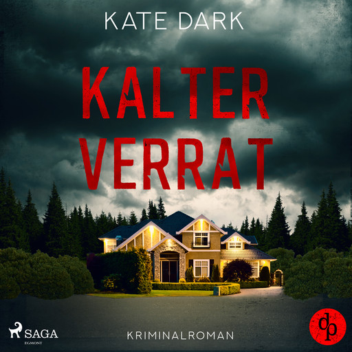 Kalter Verrat, Kate Dark