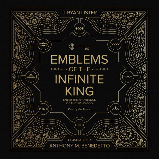 Emblems of the Infinite King, J. Ryan Lister