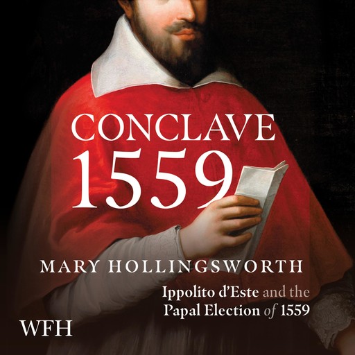 Conclave 1559, Mary Hollingsworth