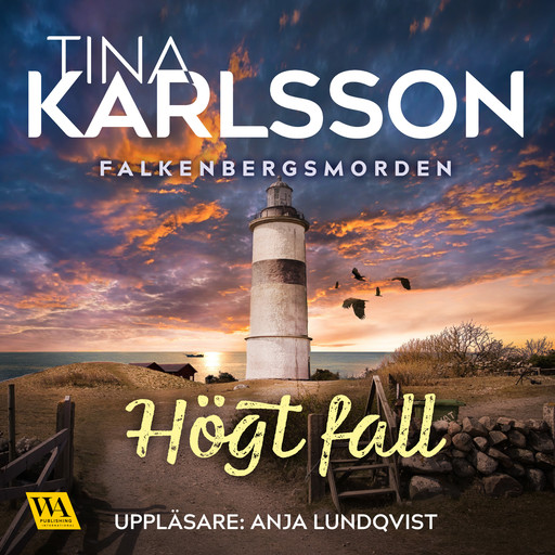 Högt fall, Tina Karlsson