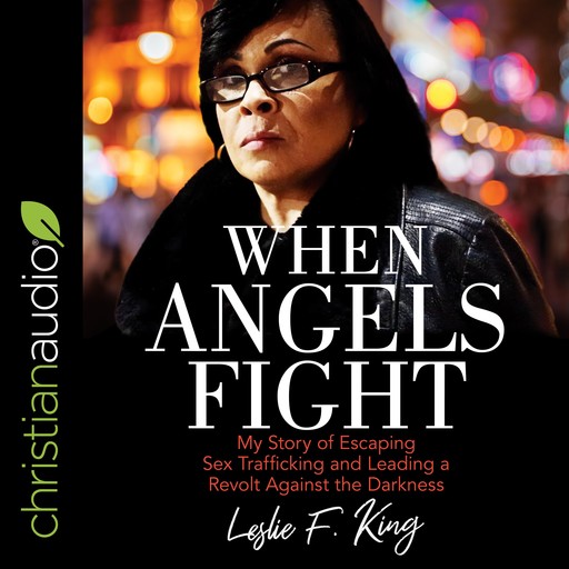 When Angels Fight, Leslie King