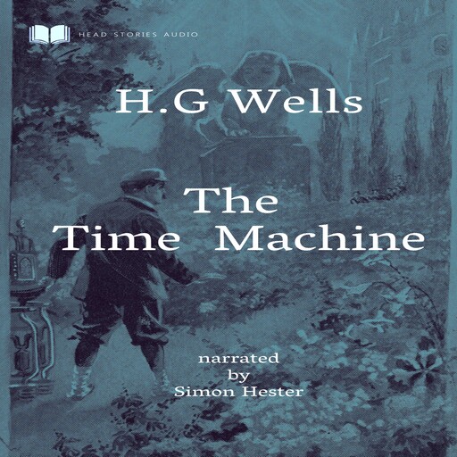 The Time Machine, H. G Wells