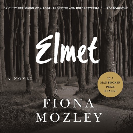 Elmet, Fiona Mozley