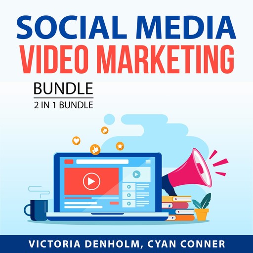 Social Media Video Marketing Bundle, 2 in 1 Bundle, Victoria Denholm, Cyan Conner
