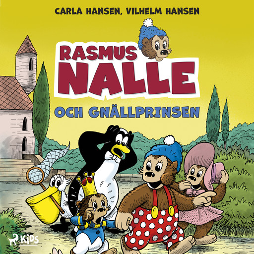 Rasmus Nalle och gnällprinsen, Carla Hansen, Vilhelm Hansen