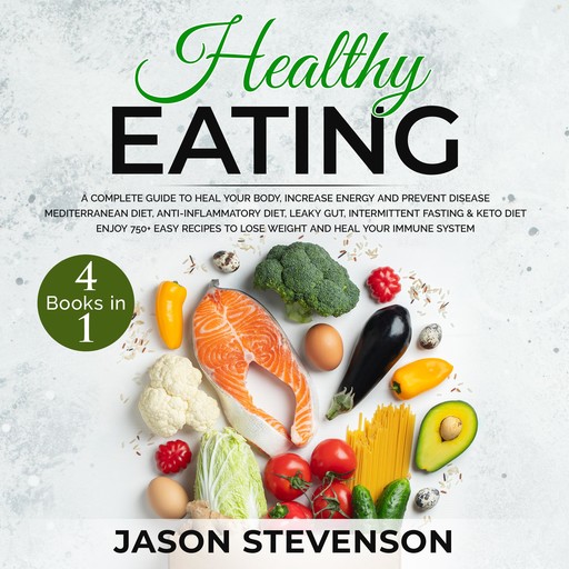 Healthy Eating: 4 Books in 1, Jason Stevenson