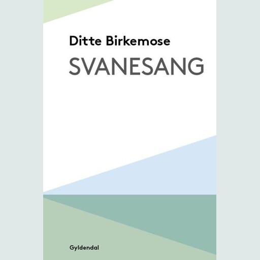 Svanesang, Ditte Birkemose