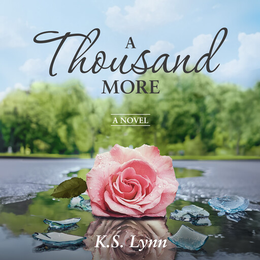 A Thousand More, K.S. Lynn