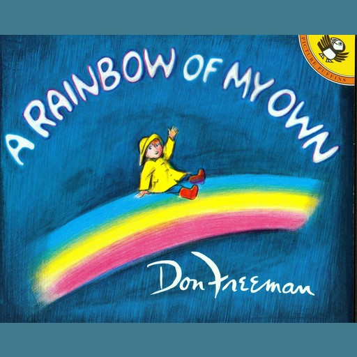 A Rainbow of My Own, Don Freeman