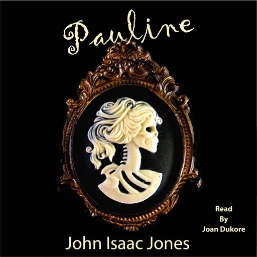 Pauline, John Isaac Jones