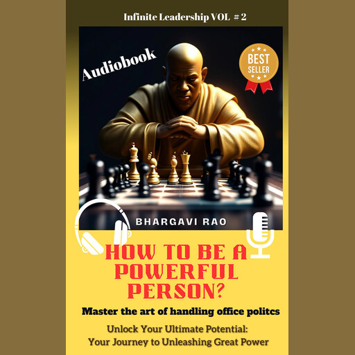 How to be a powerful person?, Bhargavi Rao
