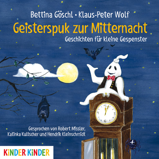 Geisterspuk zur Mitternacht, Klaus-Peter Wolf, Bettina Göschl
