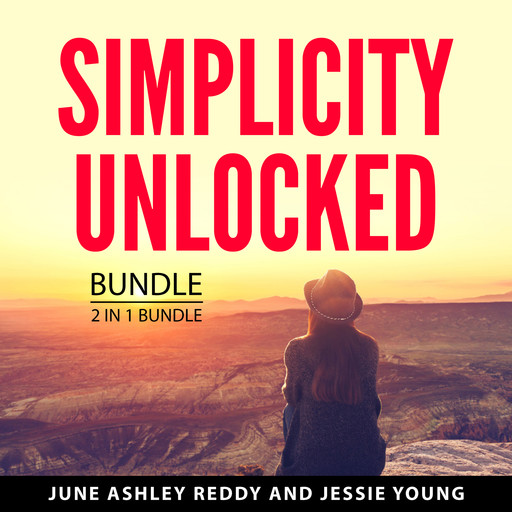 Simplicity Unlocked Bundle, 2 in 1 Bundle, June Ashley Reddy, Jessie Young