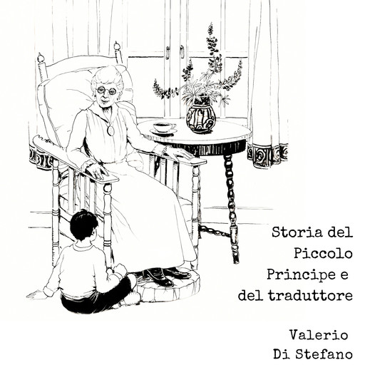 Storia del Piccolo Principe e del traduttore, Valerio Di Stefano