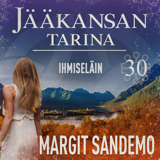 Ihmiseläin: Jääkansan tarina 30, Margit Sandemo