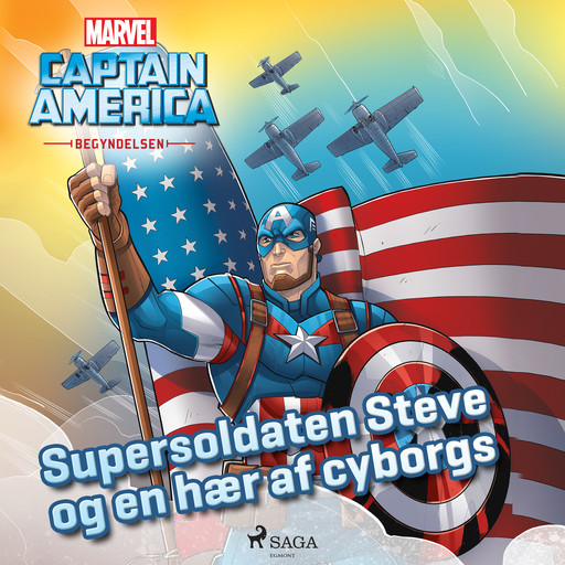 Captain America - Begyndelsen - Supersoldaten Steve og en hær af cyborgs, Marvel
