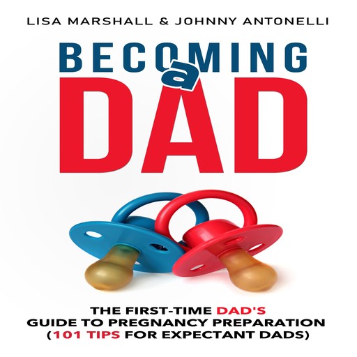 Becoming a Dad, Lisa Marshall, Johnny Antonelli