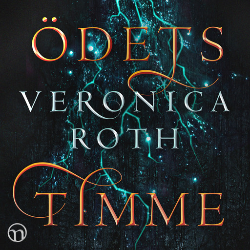 Ödets timme, Veronica Roth