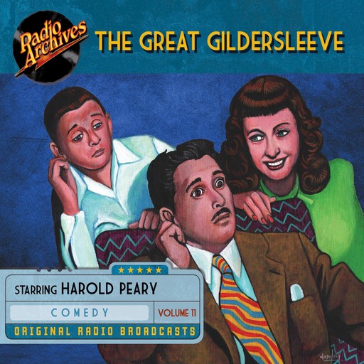 The Great Gildersleeve, Volume 11, NBC Radio