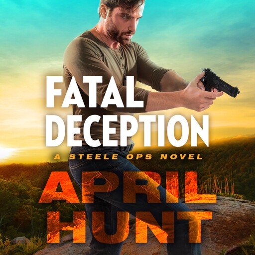 Fatal Deception, April Hunt