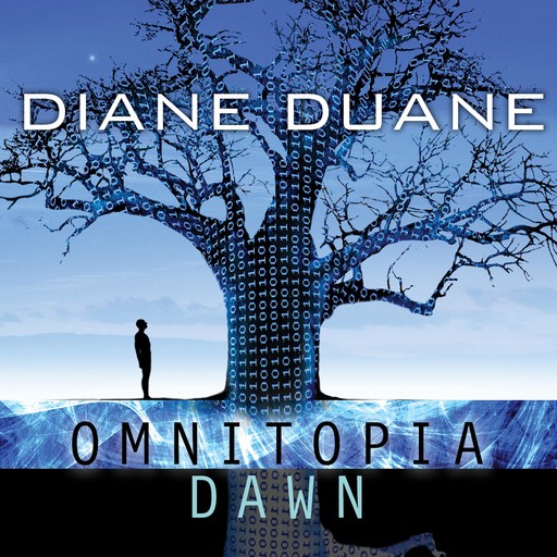Omnitopia Dawn, Diane Duane
