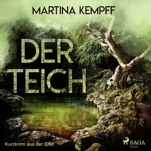 Der Teich - Kurzkrimi aus der Eifel, Martina Kempff