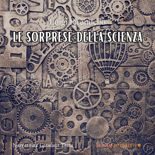 Le sorprese della scienza, Luigi Pirandello