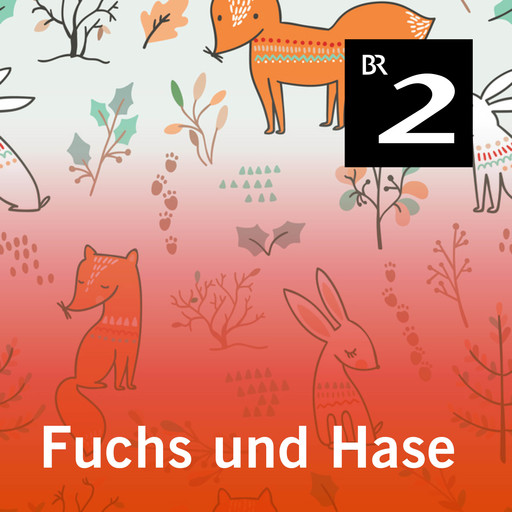 Fuchs und Hase, Renus Berbig