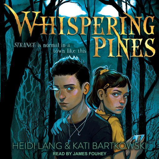 Whispering Pines, Heidi Lang, Kati Bartkowski