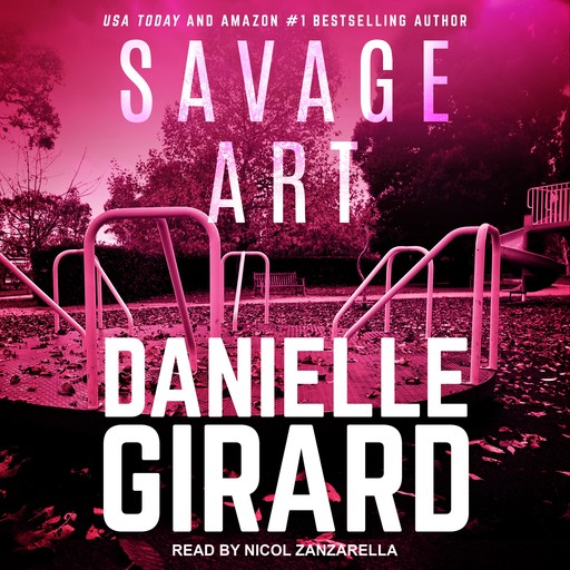 Savage Art, Danielle Girard