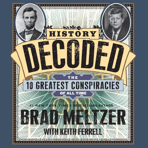 History Decoded, Brad Meltzer, Keith Ferrell