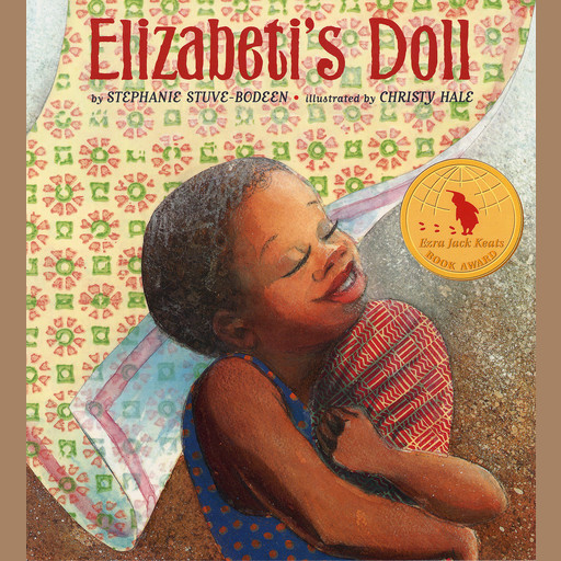 Elizabeti's Doll, Stephanie Stuve-Bodeen