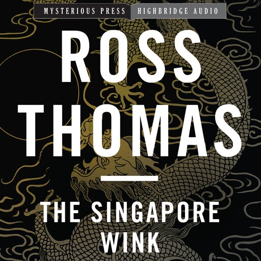 The Singapore Wink, Ross Thomas