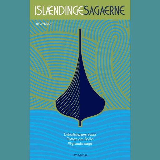 Islændingesagaerne. Bd. 2, Ingen Forfatter