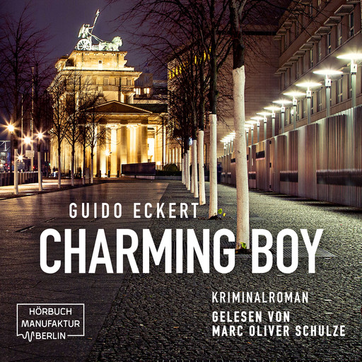 Charming Boy (Ungekürzt), Guido Eckert